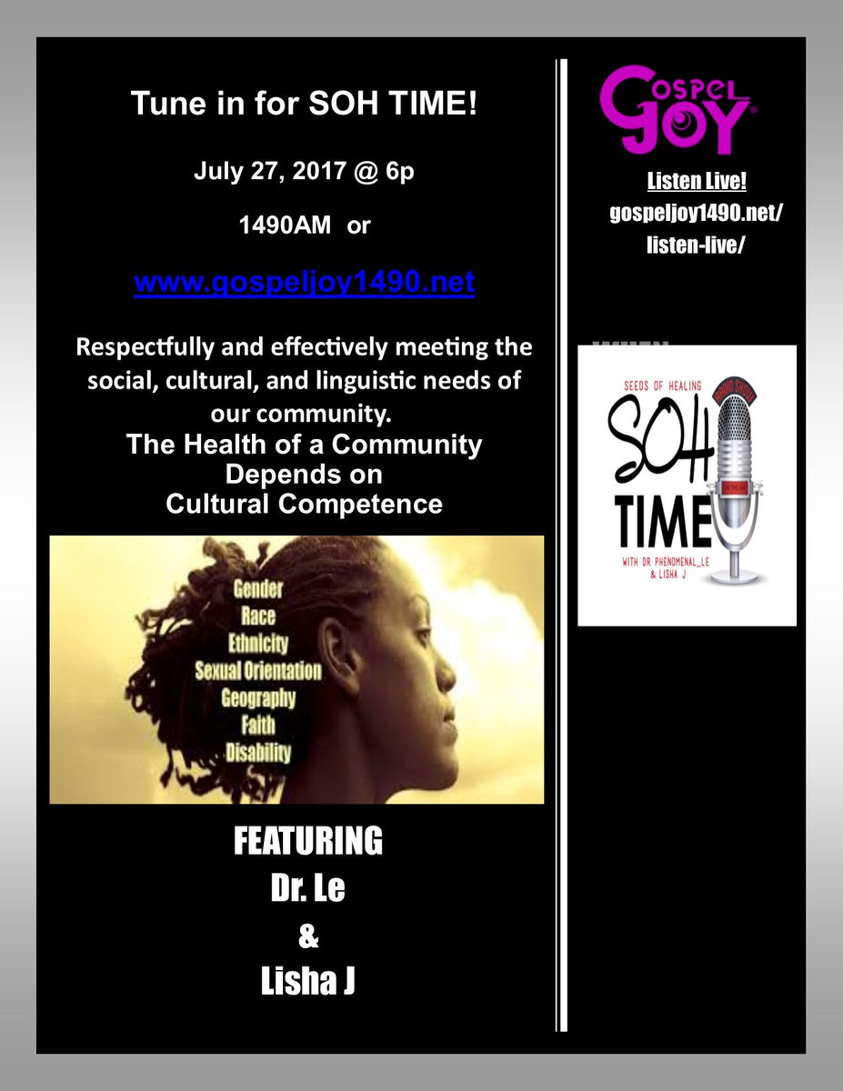 DrPHenomenal_Le's tweet photo. Join us @ #SOHTIME for a discussion on "Cultural Competence":
Listen live online: https://t.co/TalsuM2NB0
7/27/2017 @ 6pm https://t.co/hkYqxxMzQH