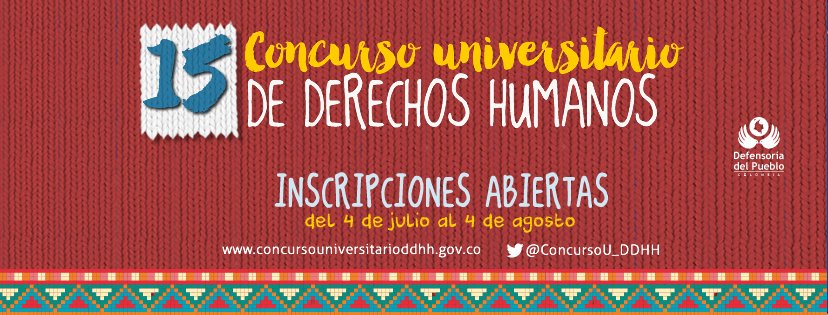 ConcursoU_DDHH's tweet image. Hemos decidido ampliar la fecha de inscripciones para el #15CUDH. La nueva fecha limite es el 4 de agosto #CUDH