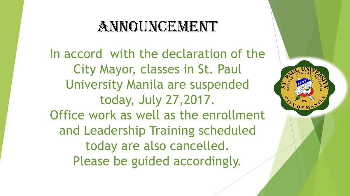 _officialSPUM's tweet photo. Classes and work in St. Paul University Manila are suspended today, July 27, 2017. Please be guided accordingly. https://t.co/O5eumB5EEE