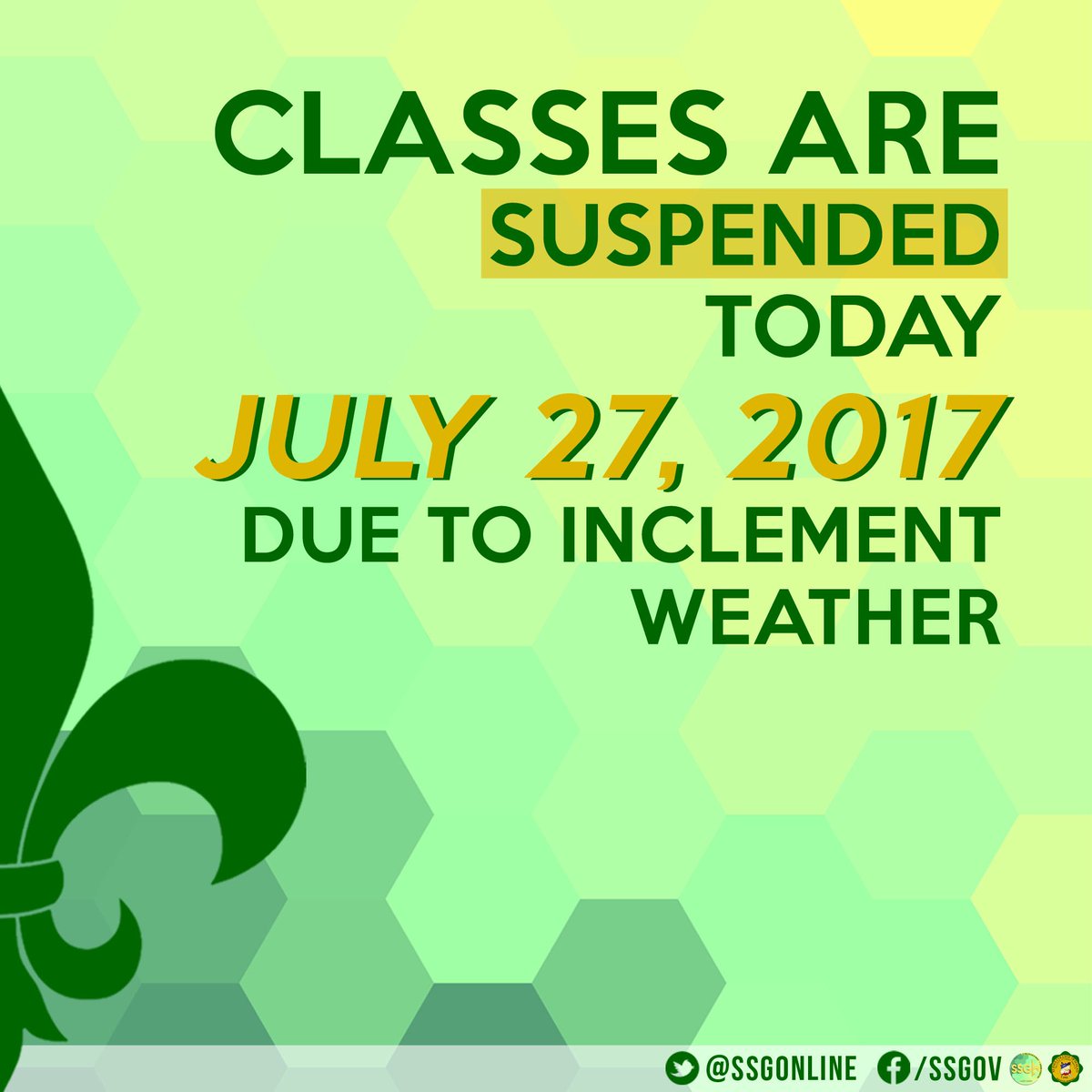 SSGOnIine's tweet photo. Class Suspension for today, July 27, 2017. https://t.co/wUswBdoE1J