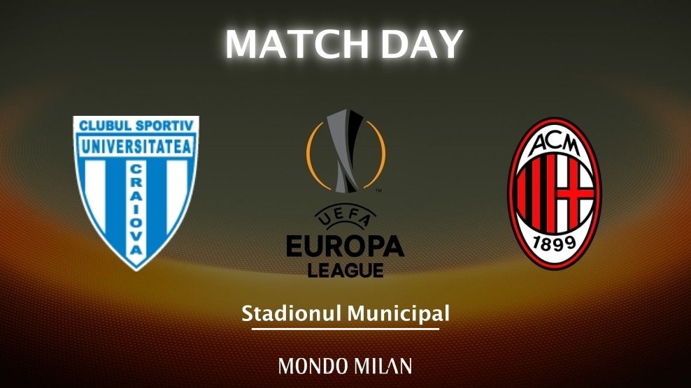 DIRETTA CRAIOVA-MILAN Rojadirecta Video Streaming Gratis: dove vedere Preliminare Europa League | Partita di andata