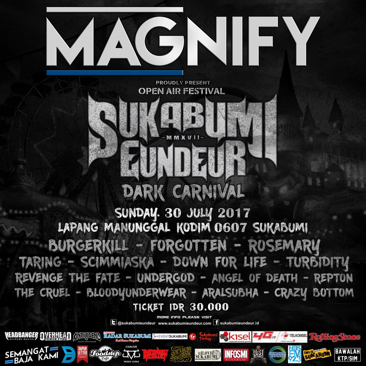 #SukabumiEundeur

Minggu, 30 Juli 2017
Lap. Kodim 0607 Sukabumi
HTM : 30K 
Open Gate : 10am