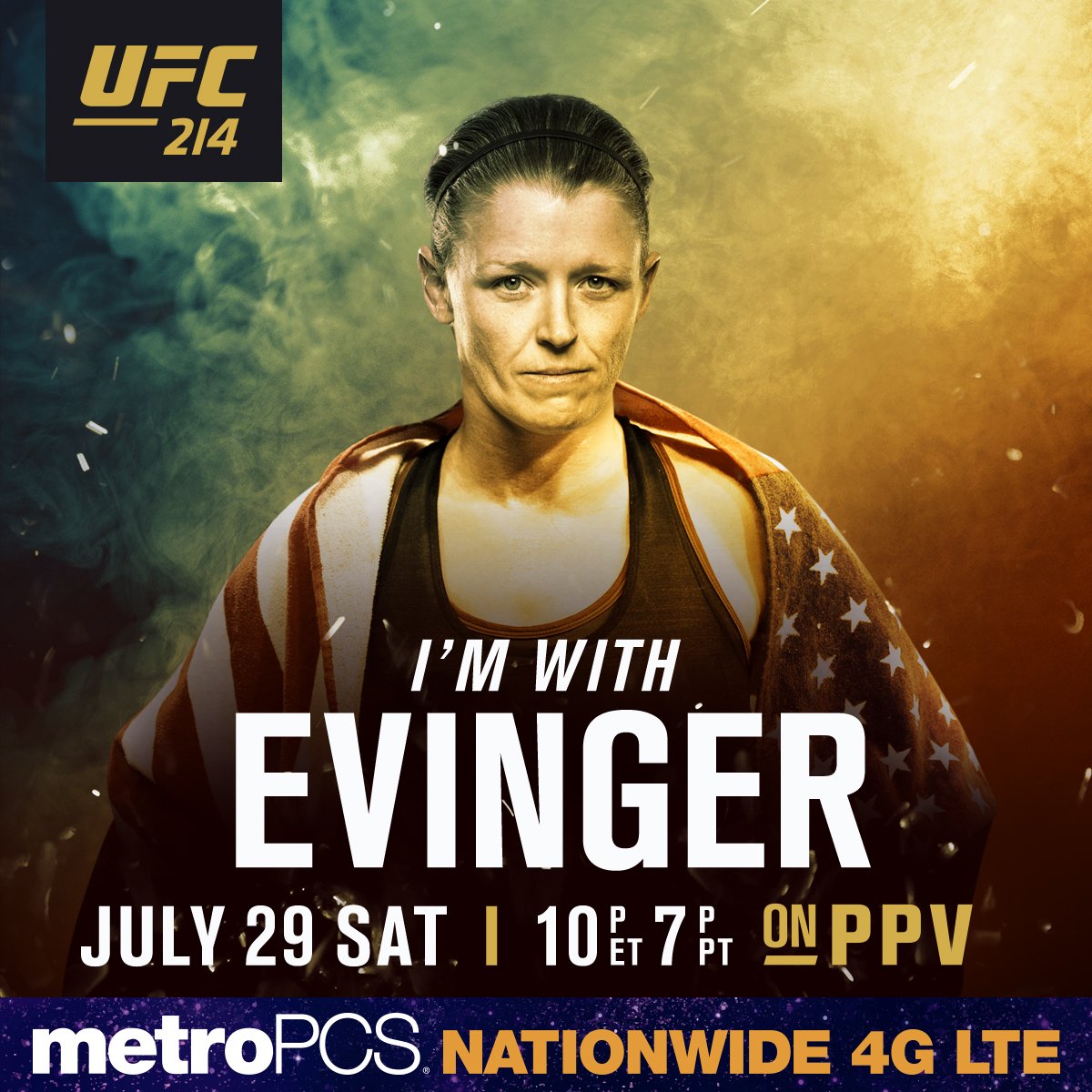 ufc's tweet photo. RT if you're w/ @TonyaEvinger | Saturday, July 29 | at #UFC214 | @MetroPCS #CloserThanEver https://t.co/V4o6gO69Kw