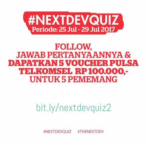 NextDev_id's tweet photo. Belum ikut #NextDevQuiz periode kedua? ikut dan jawab di https://t.co/5af3UcAsqr #TheNextDev #NextDev2017 https://t.co/4eEKR3Yk7G