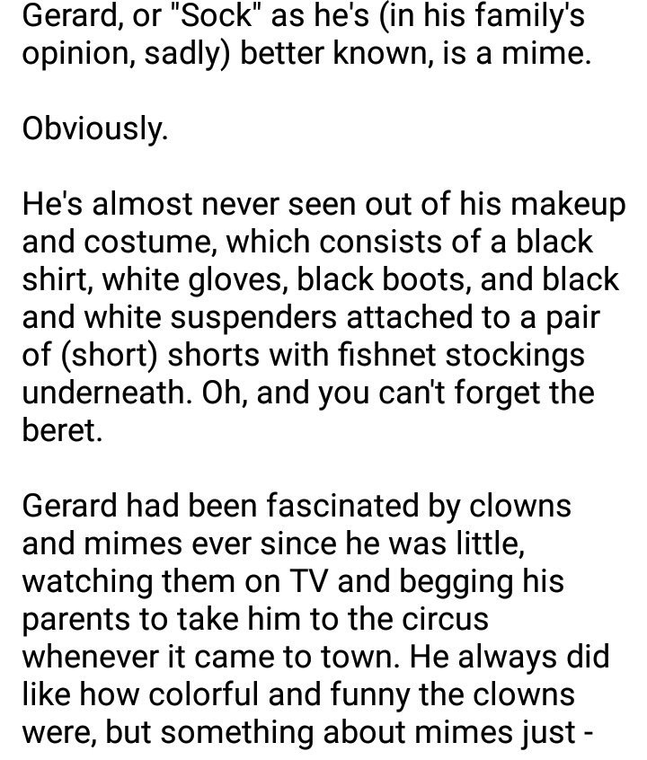 SockTheMime's tweet image. New GWay RP acc, not new to RP!

- Mime!Gerard
- RP/MV
- Gay (obviously)
- Very descriptive (kinda have to be)
- Soft guy

RT, please? 👐
