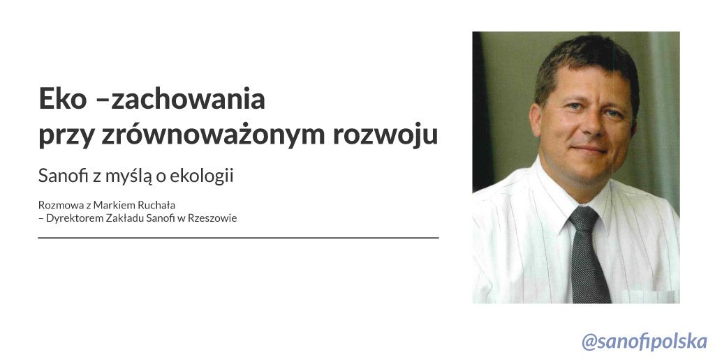 SanofiPolska's tweet image. W „Świecie Przemysłu Farmaceutycznego” rozmowa z Markiem Ruchałą nt. działań #SanofiwPolsce na rzecz ekologii i ochrony środowiska. #CSRwPL