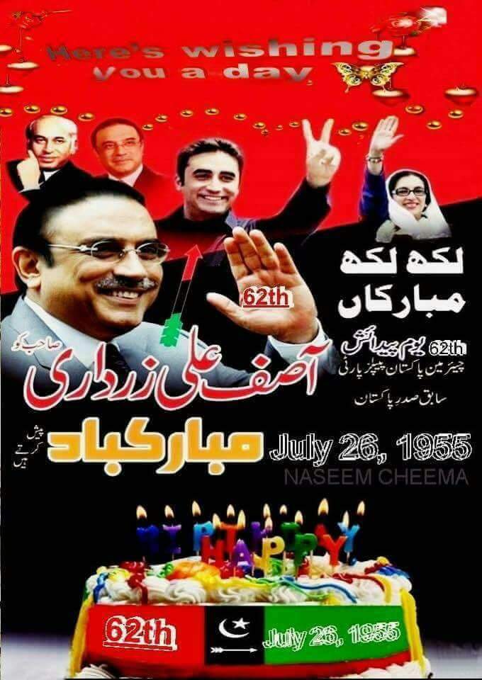Happy birthday to Asif Ali Zardari sahb. 