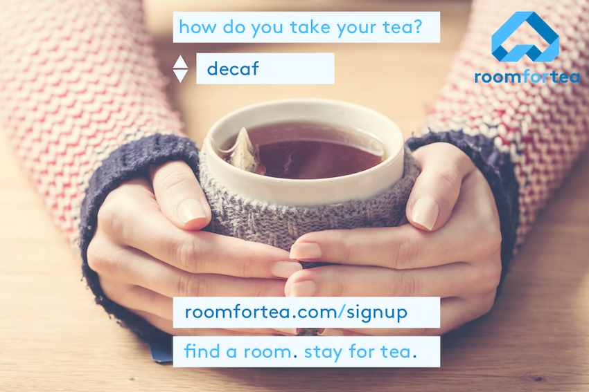 roomfortea's tweet photo. Find your match on #roomfortea: there is someone else out there who only drinks decaf tea #StayforTea #LoveColiving. https://t.co/RA37ACV8Wg