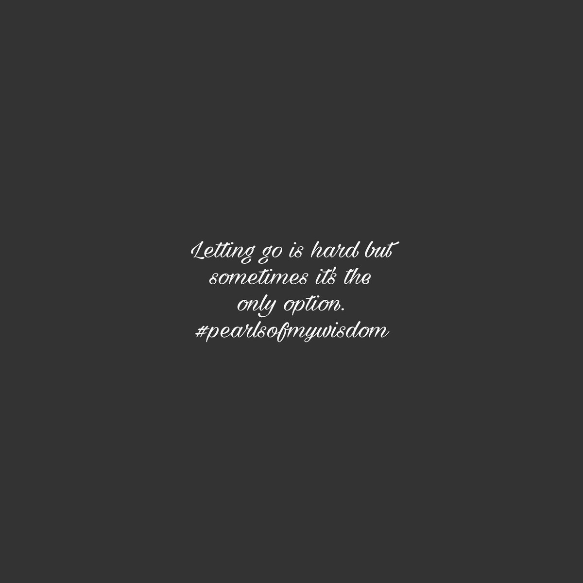 WisdomOfPearls1's tweet photo. Let go leave it to God, move on! #pearlsofmywisdom https://t.co/JQn52byT1R