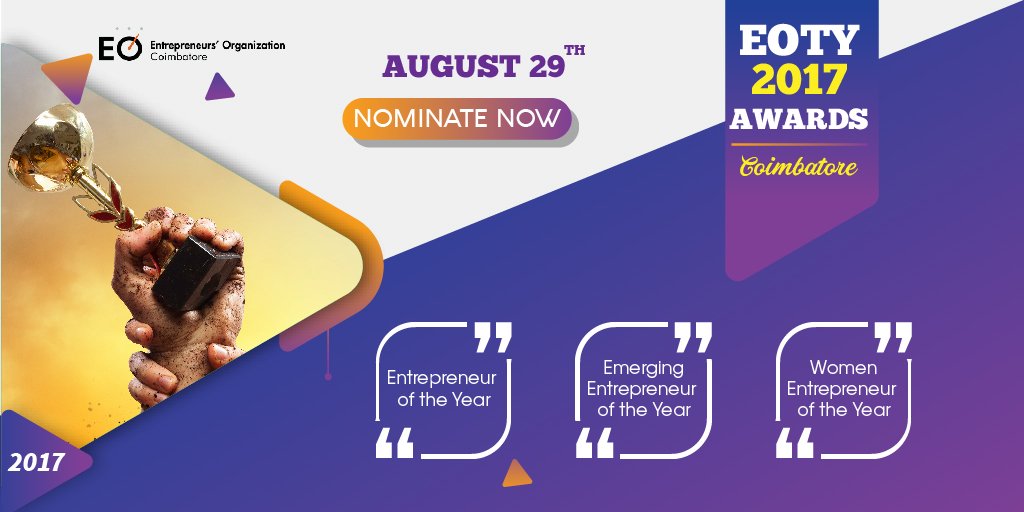 EoCoimbatore's tweet photo. #EO #Coimbatore is pleased to announce the #EOTY award nominations are open for the year 2K17. "Nominations welcome" https://t.co/2FjeQieBfz https://t.co/AfsAhELO9I