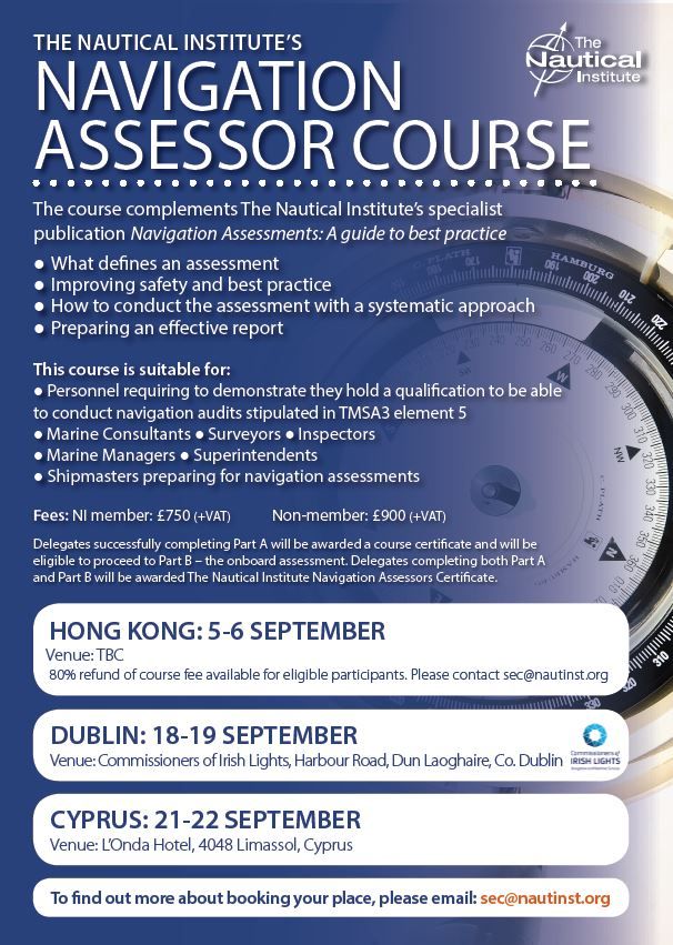 NauticalInst's tweet photo. Check out the latest dates/locations for the Navigation Assessor Course in Hong Kong, Dublin &amp; Cyprus in September: https://t.co/5Fj2fBh0Dz https://t.co/rOmnyAWT82