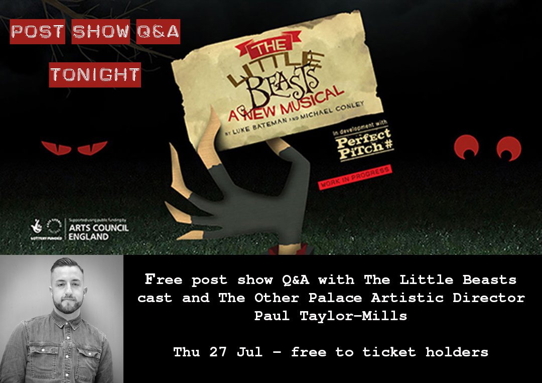 TheOtherPalace's tweet photo. No plans tonight? how about seeing @TheLittleBeasts &amp; sticking around for a free post show Q&amp;A with @PaulTaylorMills https://t.co/WV4jZ7jcVo https://t.co/FDo4zkNGan