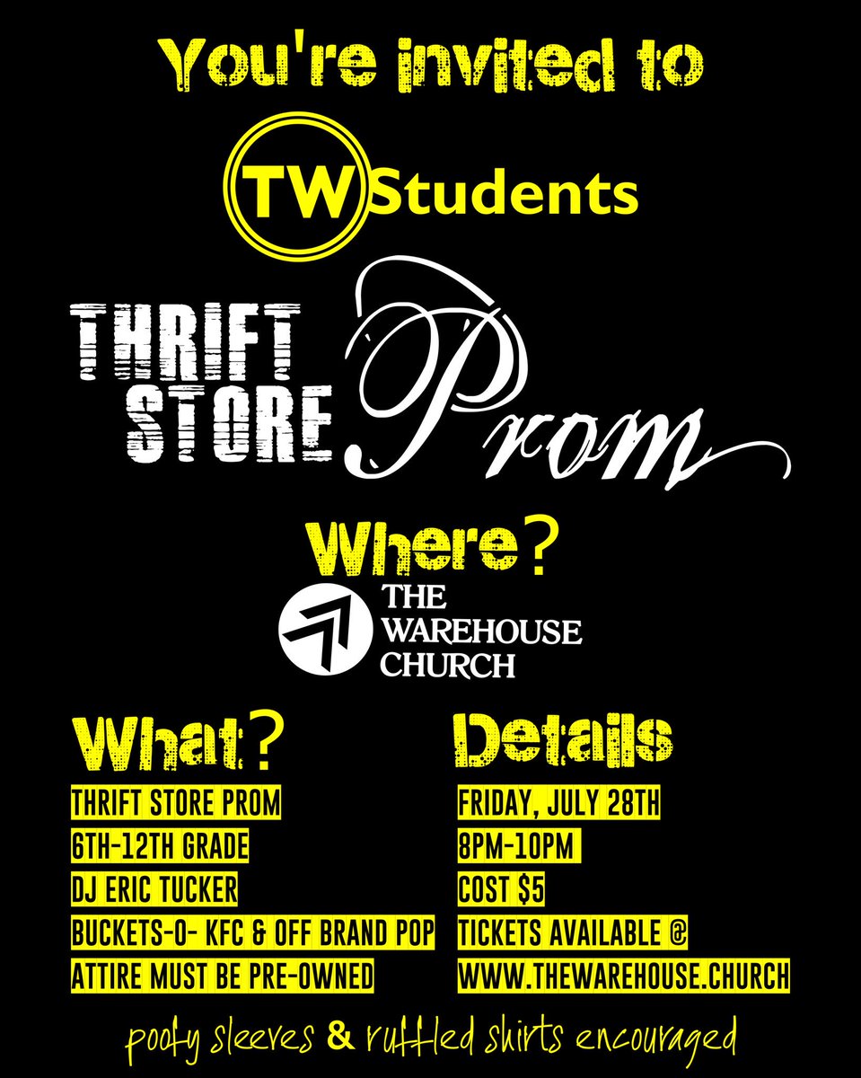 TWStudents's tweet photo. It's not too late to get your ticket! You can pay at the door, only $5! Bring all of your friends! #ThriftStoreProm @ThewarehouseWV https://t.co/EEoApX6wBR