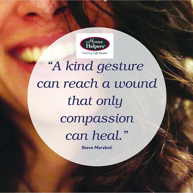 HHCentralCoast's tweet photo. "A kind gesture can reach a wound that only compassion can heal." -Steve Maraboli #quoteoftheday  #seniorquote https://t.co/2SV7mAwwqA