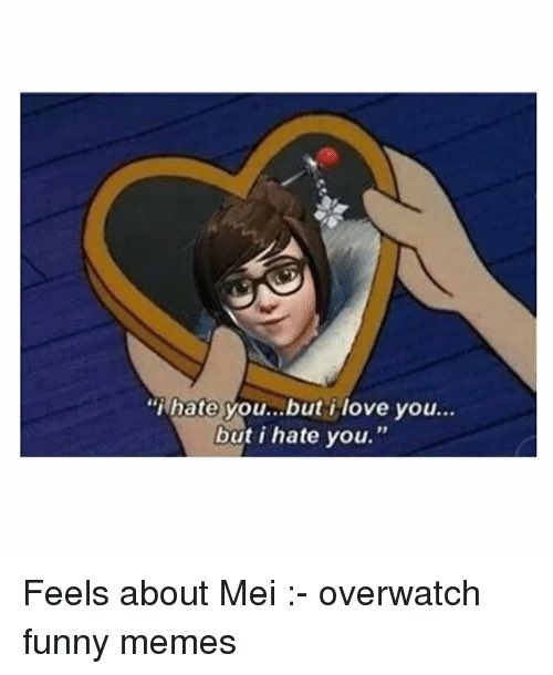 Overwatch Memes على X: “I just hate her. #mei #overwatch