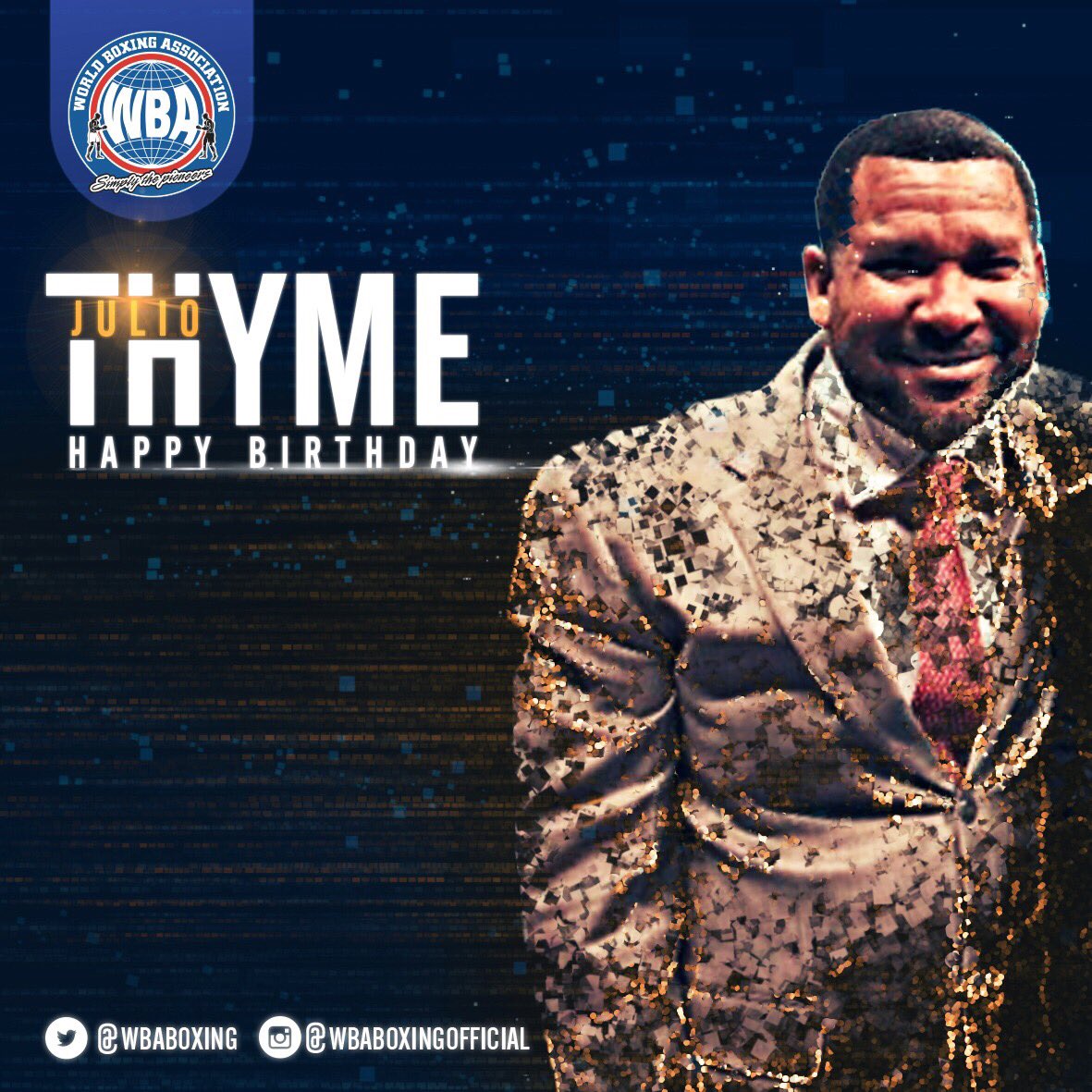 Happy Birthday Julio Thyme, great ally, friend and loyal WBA Directorate member.
Gran aliado, amigo y miembro leal del Directorio de la AMB