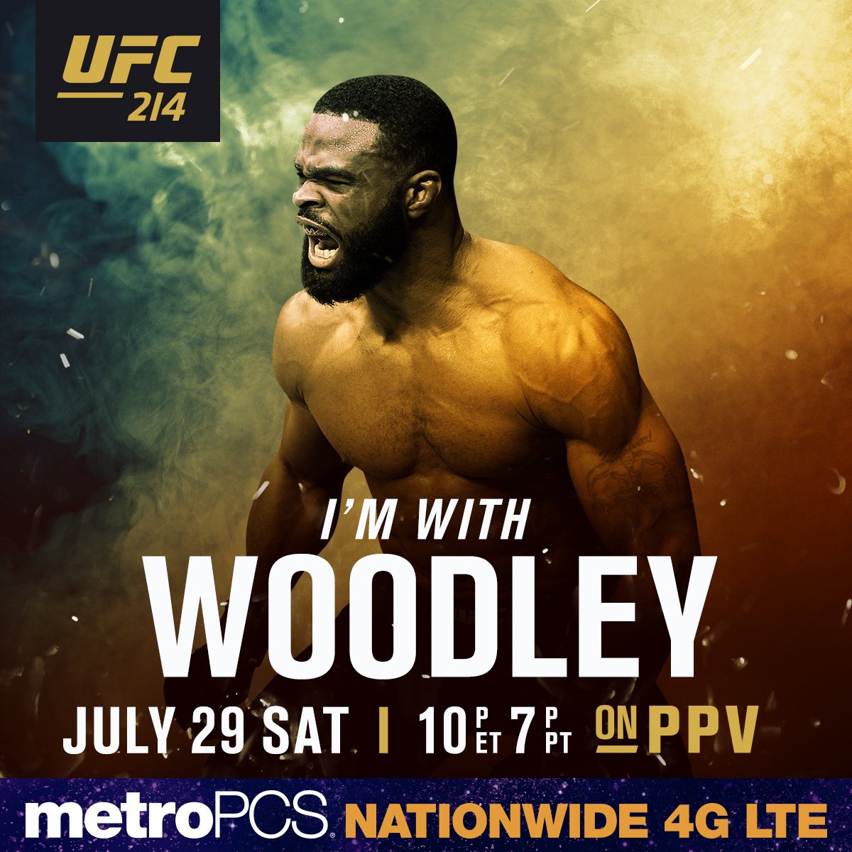 ufc's tweet photo. RT if you're w/ the champion | @TWooodley | at #UFC214 | Saturday, July 29 | LIVE on PPV | @MetroPCS https://t.co/wzZMQd3AyU