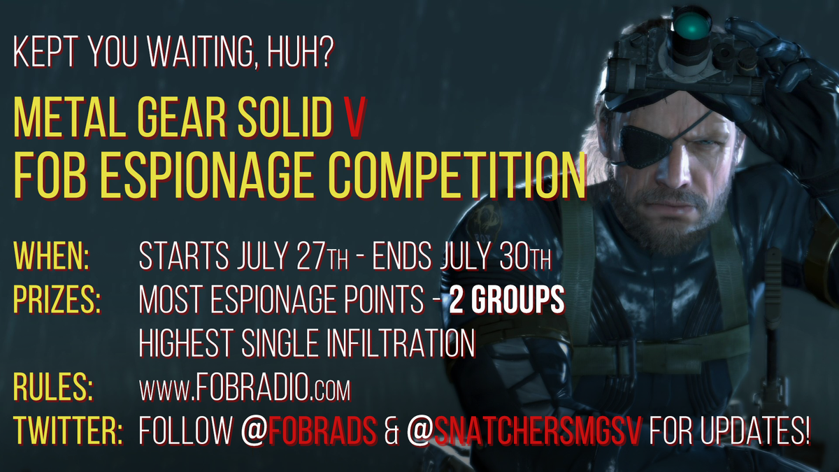 FOBrads's tweet photo. @Konami FOB Competition is LIVE! Updates: https://t.co/NWNyLhFG9T - @Konami @metalgear_en @MgsOuterHaven @Nyxus_MGS @SnatchersMGSV #MGSVTTP @OHNttv https://t.co/LoOQnrn8TT