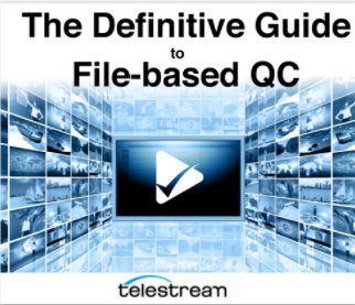 BroadcastBeat's tweet image. FREE GUIDE: Media QC and Avoiding File Rejection: bit.ly/2h5XXfR #FileBasedQC #Vantage #Telestream @Telestream