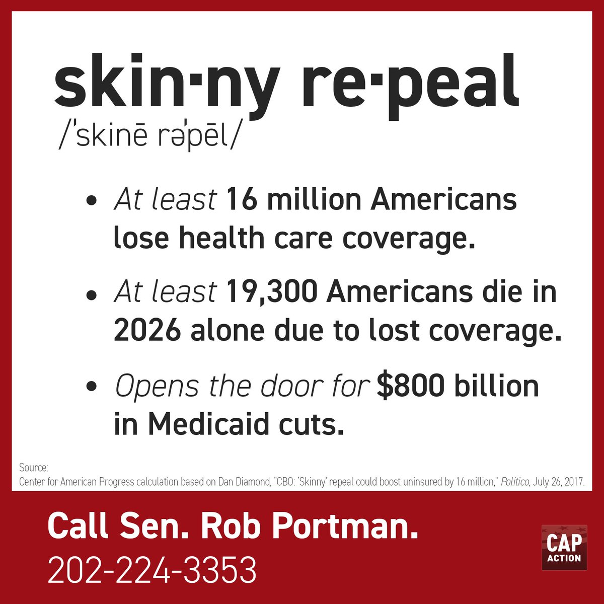 "Skinny repeal" rips coverage from *at least* 16m people &amp; ups premiums by 20%. CALL @senrobportman &amp; say #VoteNO