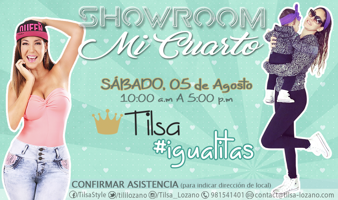 TilsaLozanoFans's tweet photo. registrate x WSP 981541401 para asistir el 05 de Agosto a "MI CUARTO" Showroom en Miraflores
Dscts en todo #TilsaStyle 👸👶👧💋✌@tililozano https://t.co/hRXseN9nBU