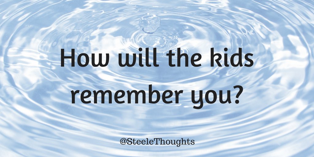 SteeleThoughts's tweet photo. A blog post for my educator peeps about to start a new school year: "How Will the Kids Remember You?" https://t.co/FXhdNDbru0 #JoyfulLeaders https://t.co/xRycNSnaFJ