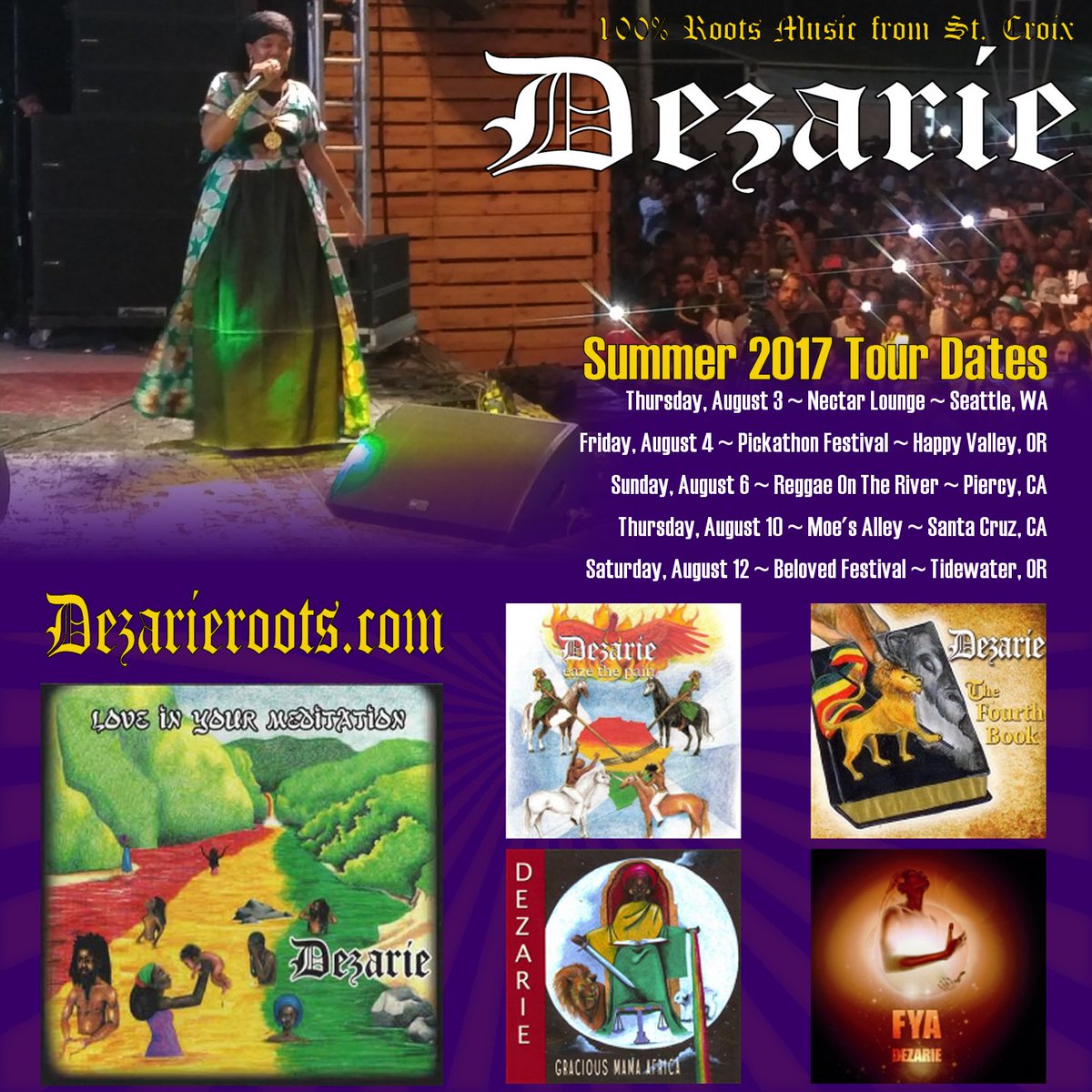 Dezarie is returning to the West Coast for performances in Washington, Oregon and California.  Come see St. Croix's Roots Empress live.