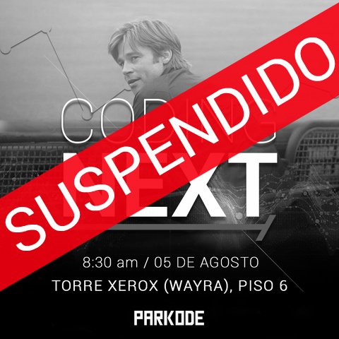 ParkodeDigital's tweet photo. Tomando en consideración la situación del país debemos suspender el #CodingNext Pedimos disculpas por las molestias causadas. https://t.co/Rxak5NIByH