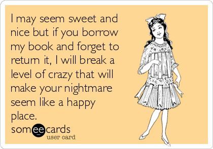 I am LOANING this book to you. Let's make that clear. #amreading #lol