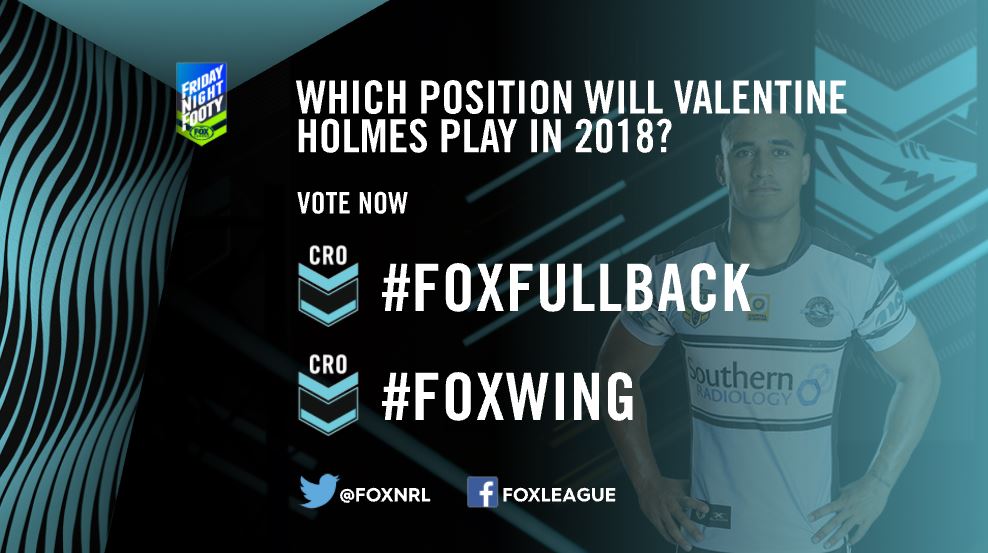 FOXNRL's tweet photo. Which position do YOU think Val Holmes will play in 2018 for @Cronulla_Sharks? 

VOTE NOW using #FoxFullback or #FoxWing https://t.co/SdOPPBK8Yf