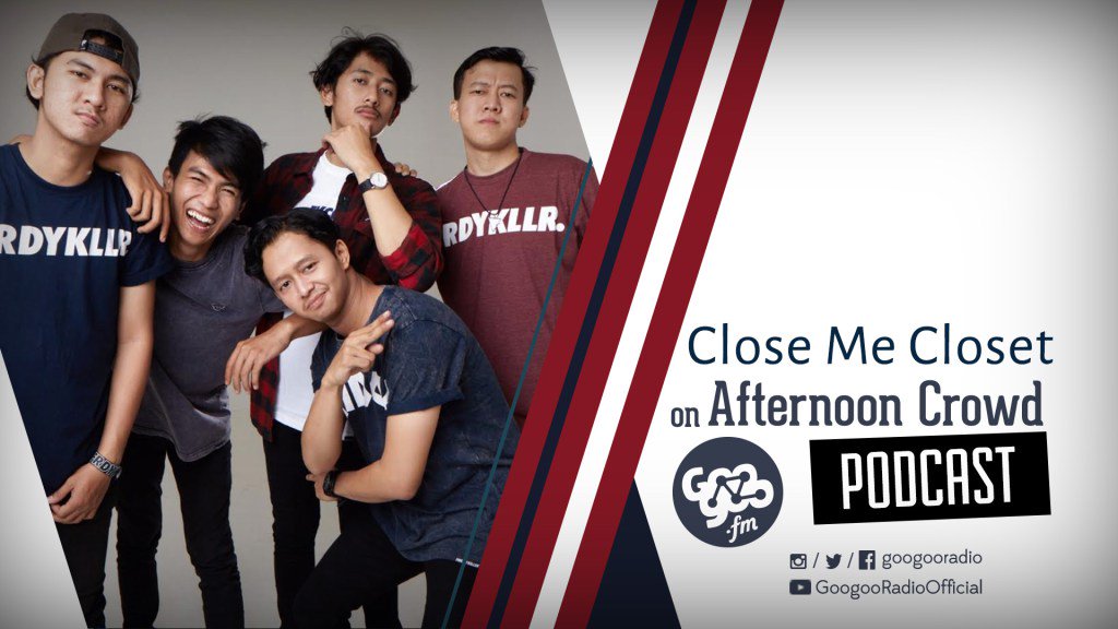 Afternoon Crowd: Close Me Closet #Podcast magazine.googoo.fm/2017/07/aftern…