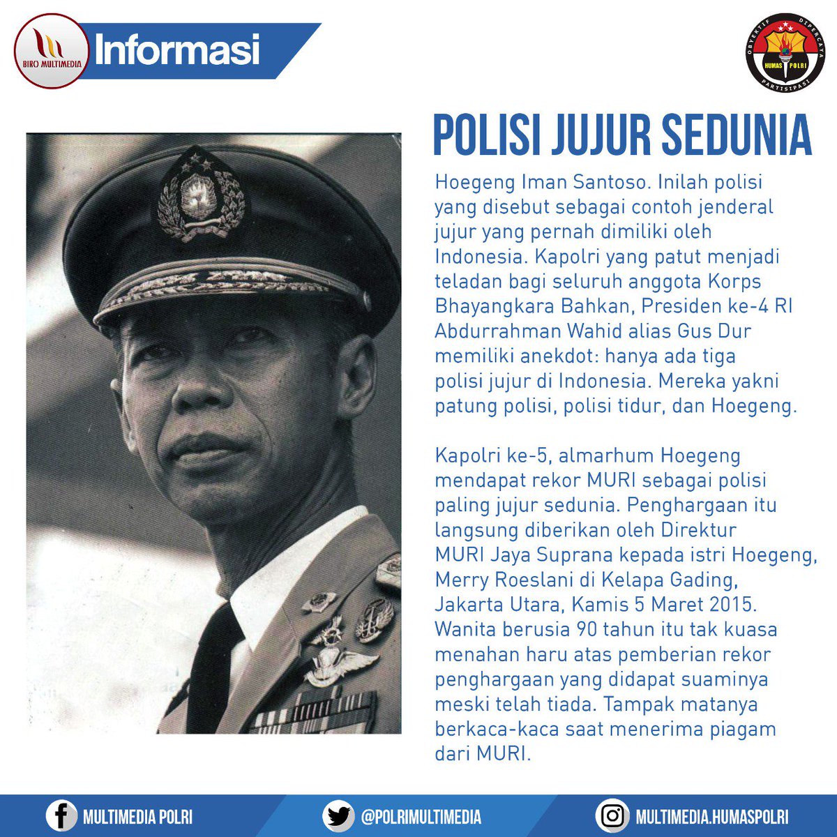 Jenderal Hoegeng Dinobatkan Sebagai Polisi Jujur Sedunia  #kamihumaspolri #polisidunia