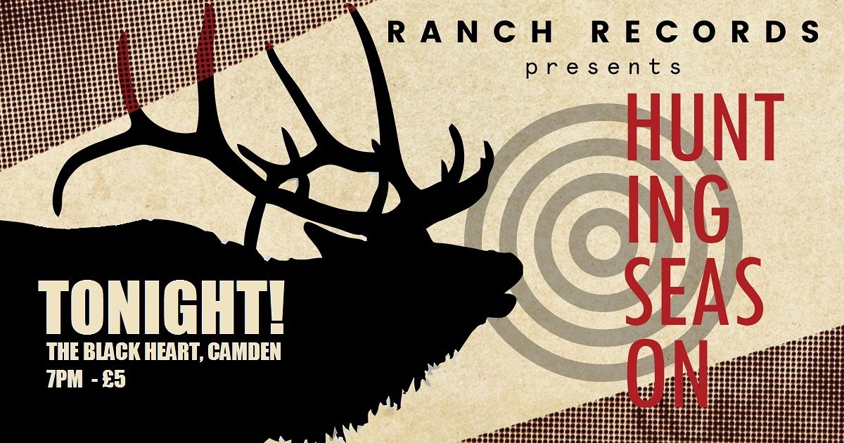 It's here! Get yo' fine ass down to Camden this evening for an event spectaculaire! Whilst there, why not grab a sweet #HuntingSeason tee?