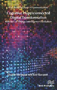 DiMPro_Lahnis's tweet photo. FREE eBook: Cognitive Hyperconnected Digital Transformation https://t.co/lzoqsdlO2s by @RiverPublishing #IoT #IIoT #EaaS #standard https://t.co/Sf1jyqc2wR