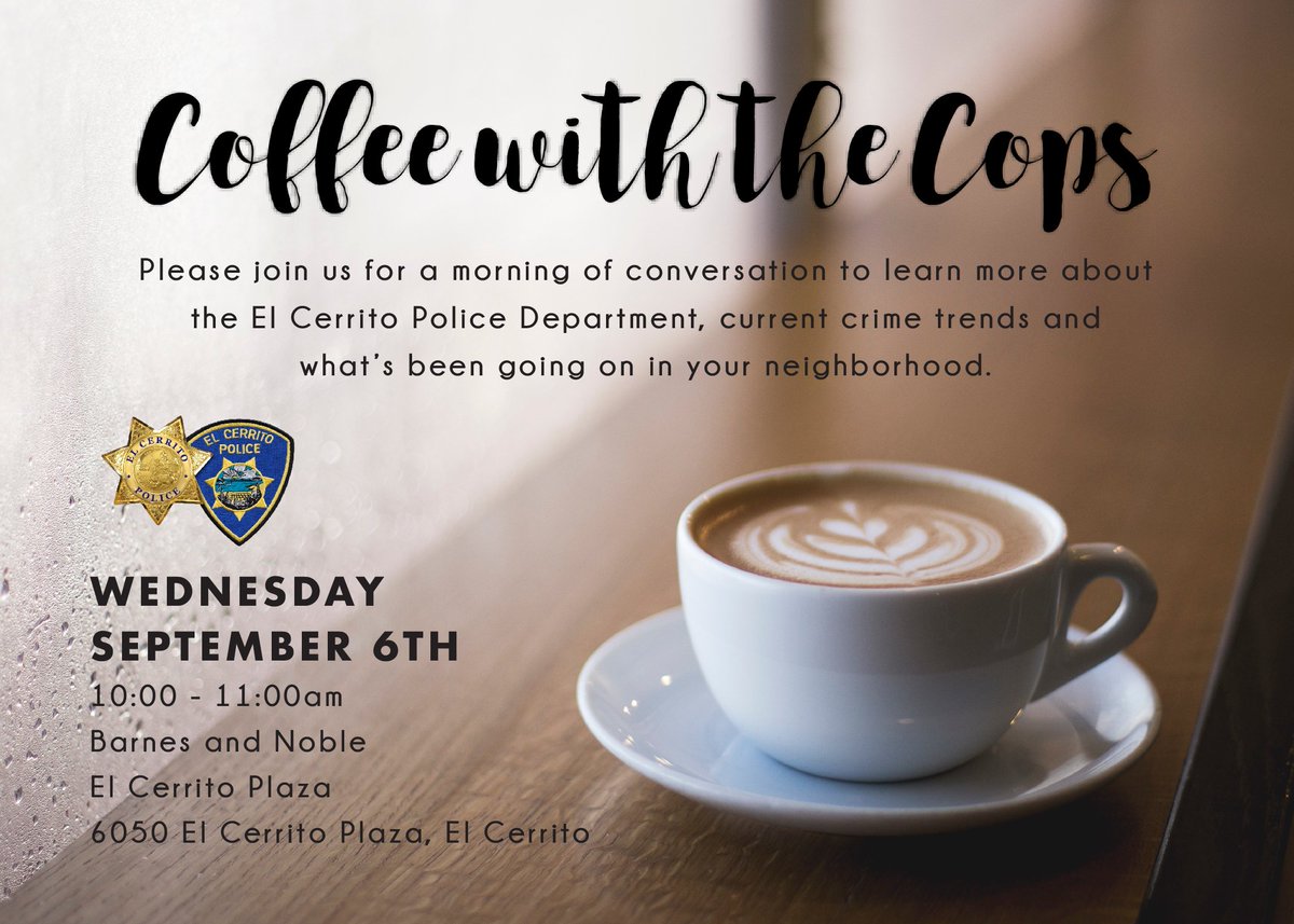 El Cerrito Police On Twitter Please Join Us For A Cup And Chat