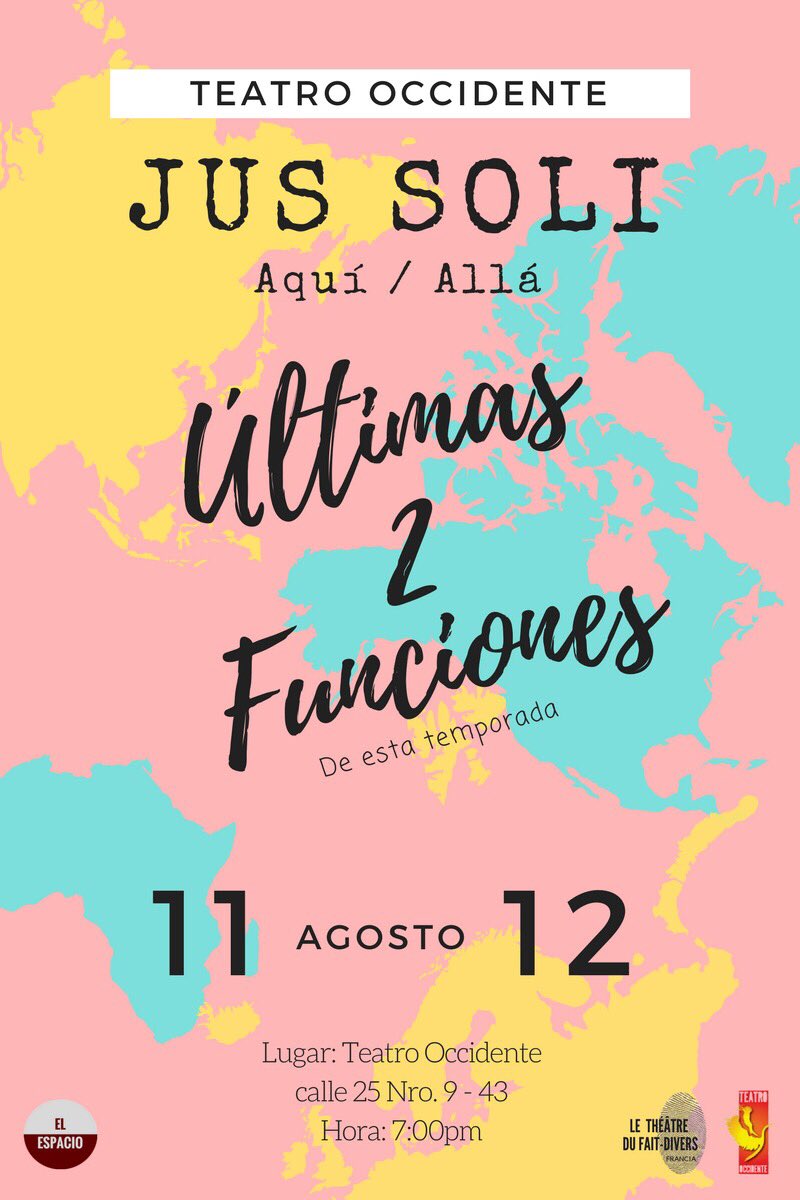 A solo dos funciones de finalizar esta temporada. JUS SOLI. Los esperamos!!