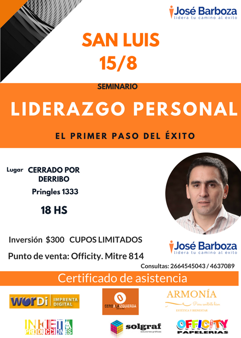 Se viene un nuevo Seminario de Liderazgo Personal!! Atento San Luis!! <a href="/JoseBarbozaOk/">José Barboza</a> nos da tips para ir camino al éxito!