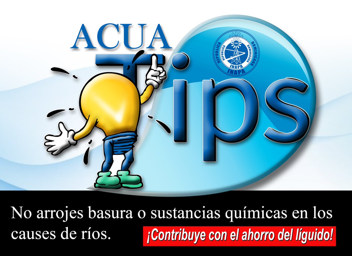 INAPA_RDGOB's tweet photo. #ACUATips #CuidaElMedioAmbiente #CuidaElAgua #CadaGotaCuenta #TúEresAgua. https://t.co/gbOlN8FMTe