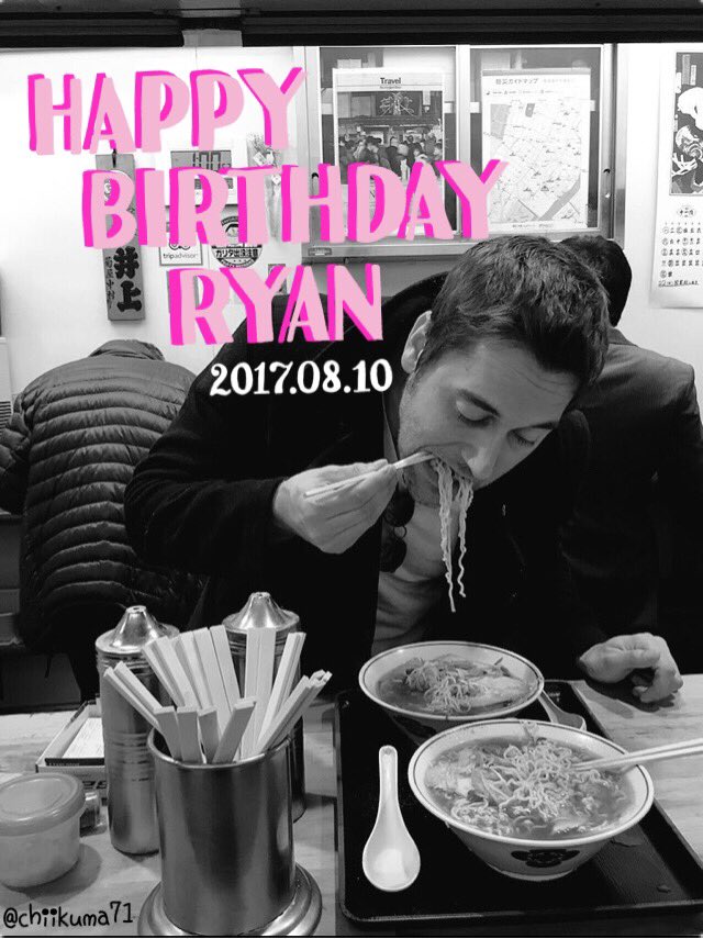  Happy Birthday Ryan  Have a nice day 