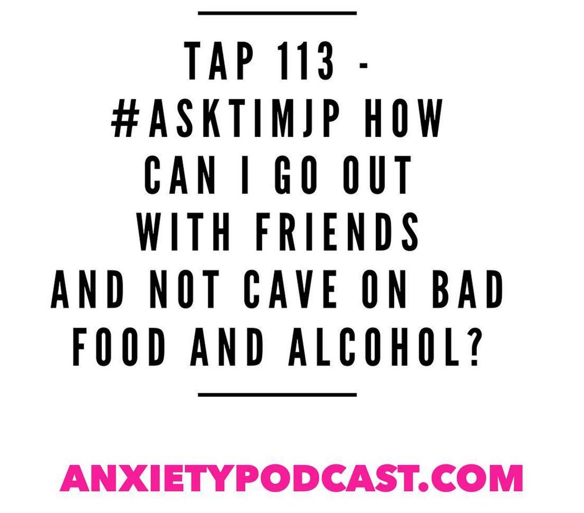 timjpcollins's tweet photo. EP 113 #asktimjp How can I go out with friends and not cave on bad food/ #alcohol ?
https://t.co/XBbBCZ6vyO
#anxiety https://t.co/tnHezLbuTS