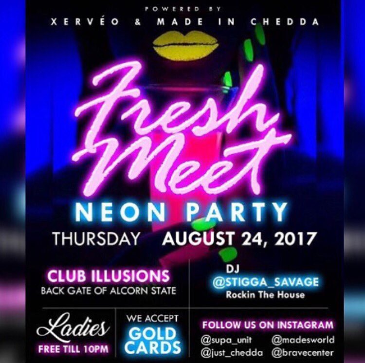 #FreshMeet #NeonParty #AlcornStudents #Mississippi #August24th #RunThaPlay