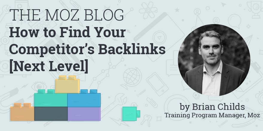 How to Find Your Competitor’s Backlinks - Next Level mz.cm/2uHBXco By @thegrowthpilot