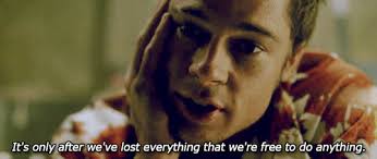( It's only after we've lost everything,that we're free to do anything ) Fight club - 1999 
#fightclub I ❤ this #movie