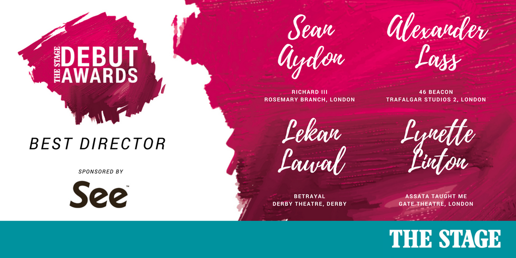 TheStage's tweet photo. Congratulations to all our nominees for Best Director sponsored by @SeeTheatre: Lekan Lawal, Sean Aydon, Alexander Lass and Lynette Linton! https://t.co/LODneWXFaX