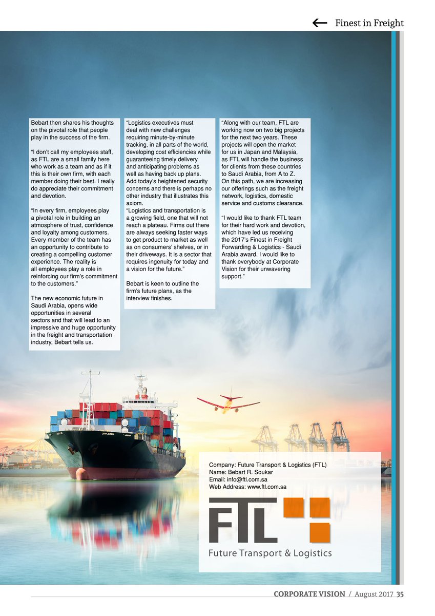 FTL_KSA's tweet photo. Future Transport &amp; Logistics (FTL).
Interview with the firm’s vice president, Bebart R. Soukar. Page 34 - 35
https://t.co/REFEW59NGg https://t.co/7kEVBCt19E