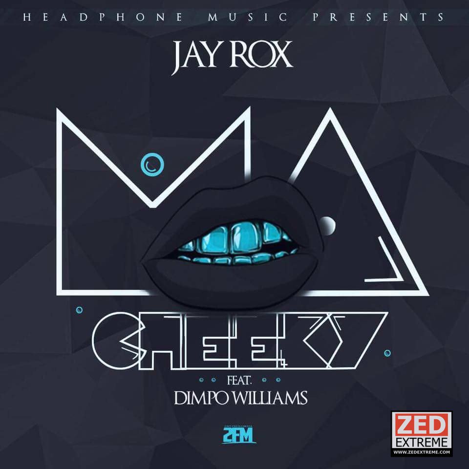 ZedExtreme's tweet photo. Watch/Download: @JayRox05 - Ma Cheeky Ft Dimpo Williams (Official Music Video) ( #Link: https://t.co/Rf10oI7xMK ) #Africa #DimpoWilliams https://t.co/GZ180WPPb4