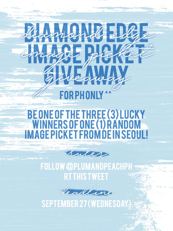 plumandpeachph's tweet photo. ★ Image Picket Giveaway for #DiamondEdgeInManila ★

☆ 3 Winners. Get a chance to win one of these by following &amp; RT-ing 😊
☆ Ends on Sept 27! https://t.co/oRlhZuYFJN