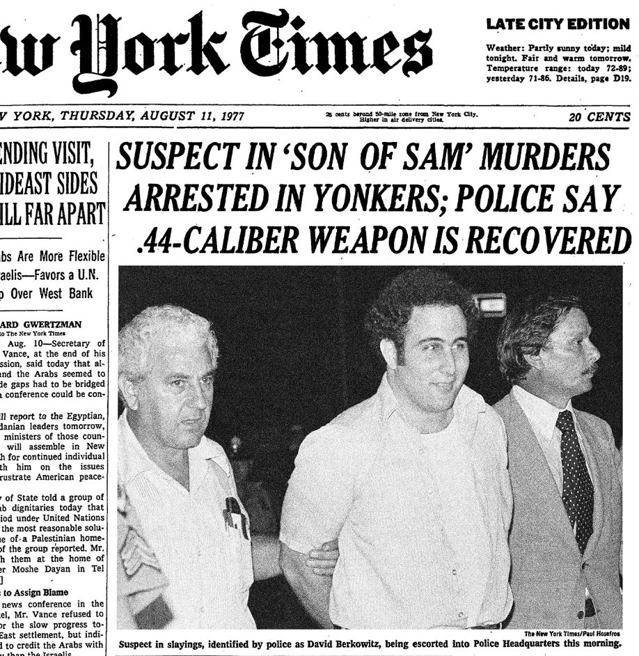 The New York Times Archives Twitterissä: "40 years ago today, David  Berkowitz, "Son of Sam," is captured in Yonkers. https://t.co/zfZ5AYy0PW  https://t.co/Xd0xJqXkj7" / Twitter