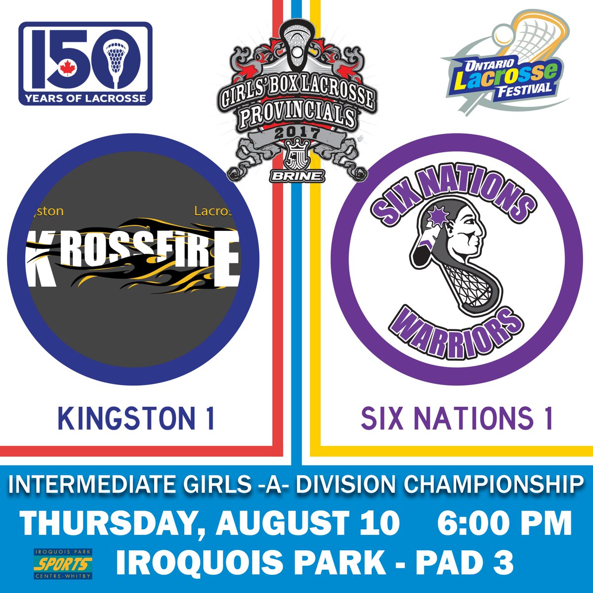 OntarioLacrosse's tweet photo. CHAMPIONSHIP: Girls Intermediate "A" @ktown_lax vs Six Nations Warriors today at 6:00 PM on Pad 3! https://t.co/xZ6qV2drGZ