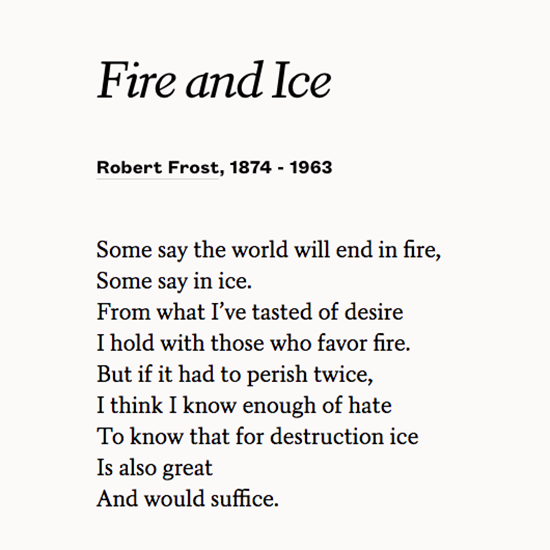 Poets Org Fire And Ice By Robert Frost T Co Dgfjrdm51c